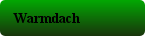 Warmdach