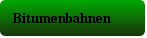 Bitumenbahnen