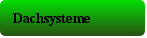 Dachsysteme