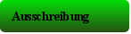 Ausschreibung