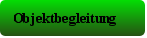 Objektbegleitung