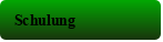 Schulung