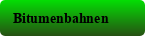 Bitumenbahnen