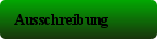 Ausschreibung