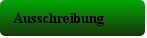Ausschreibung